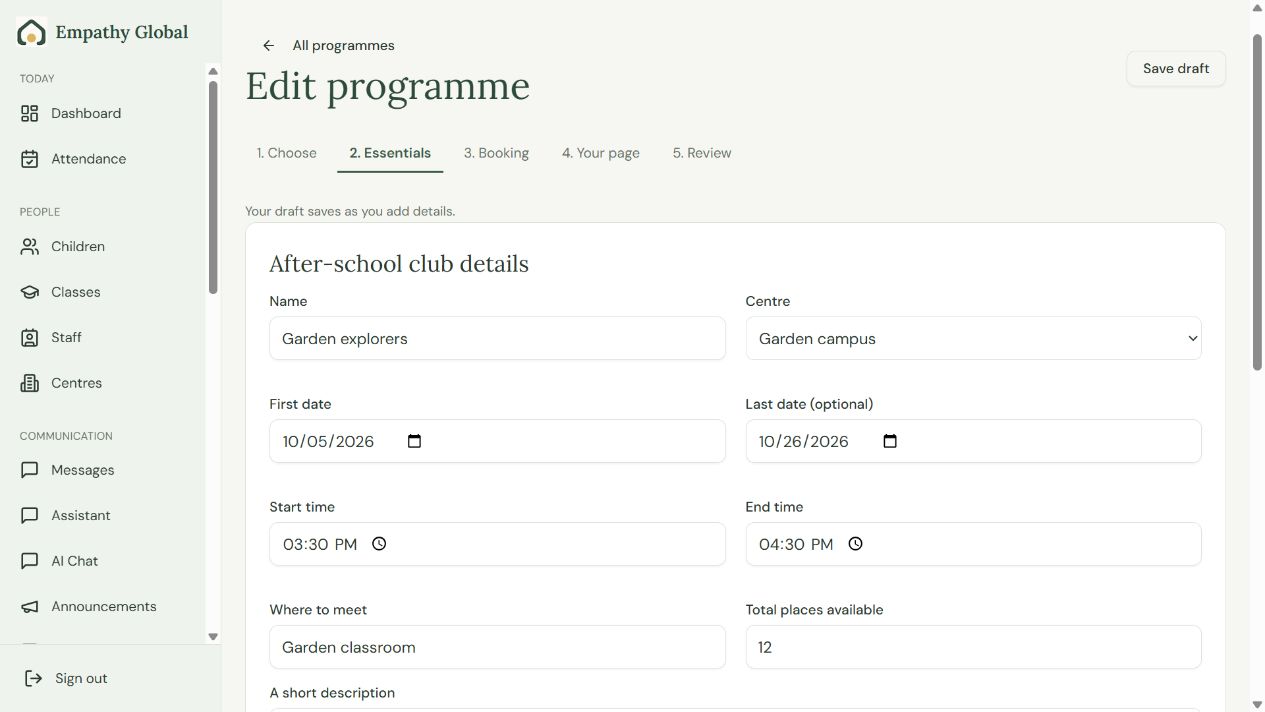 Name the programme and set its dates — example school and family.